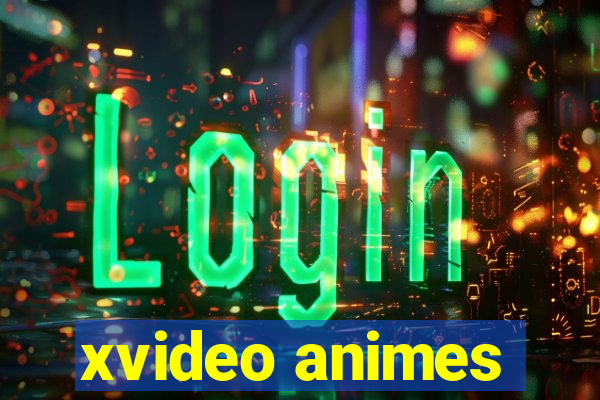 xvideo animes